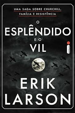 livro O Esplêndido e o Vil