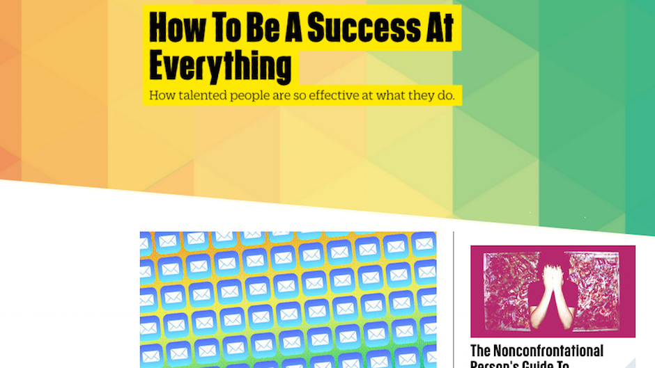 how to be a success at everything fast company