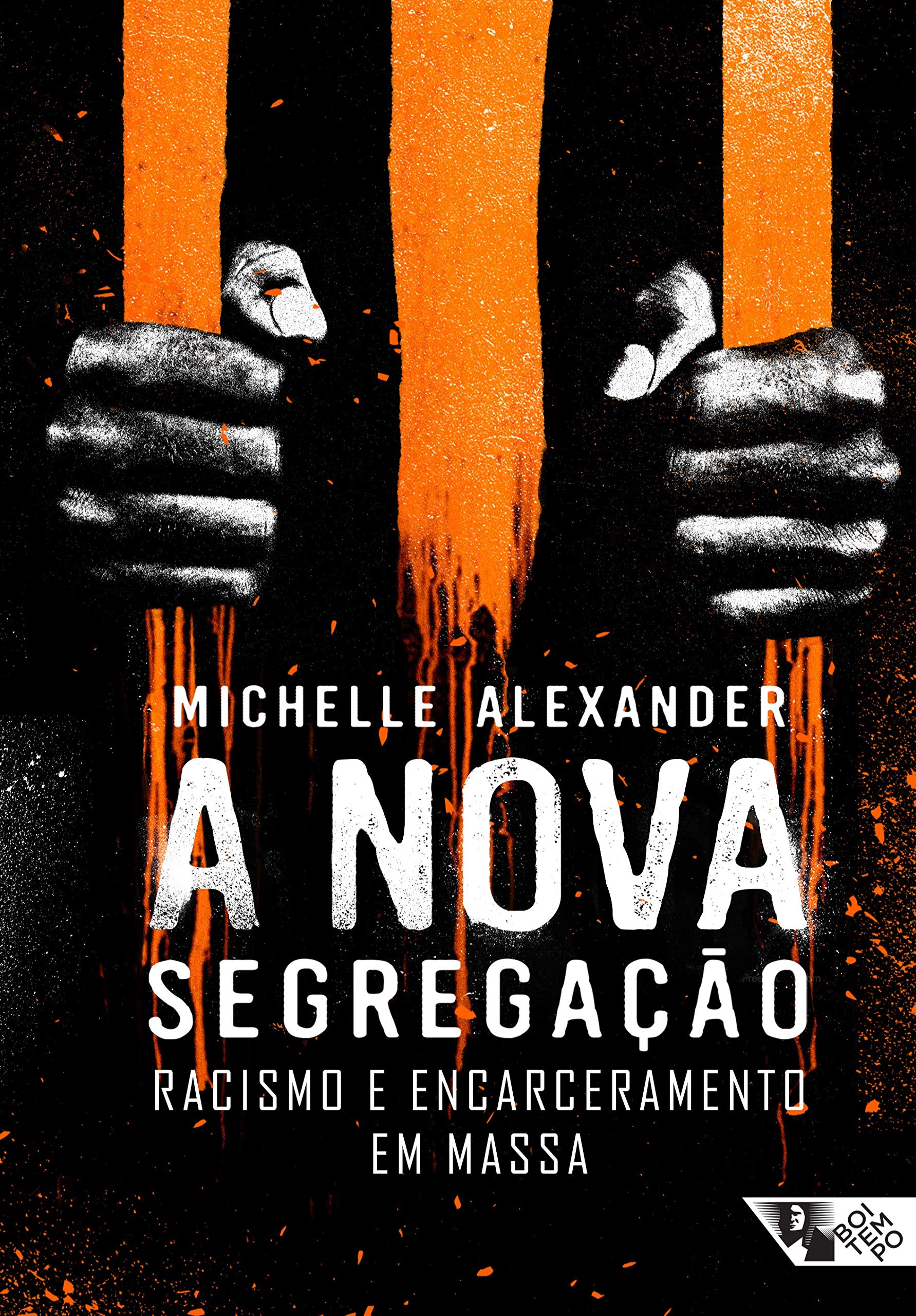 livro A nova segregação: racismo e encarceramento em massa